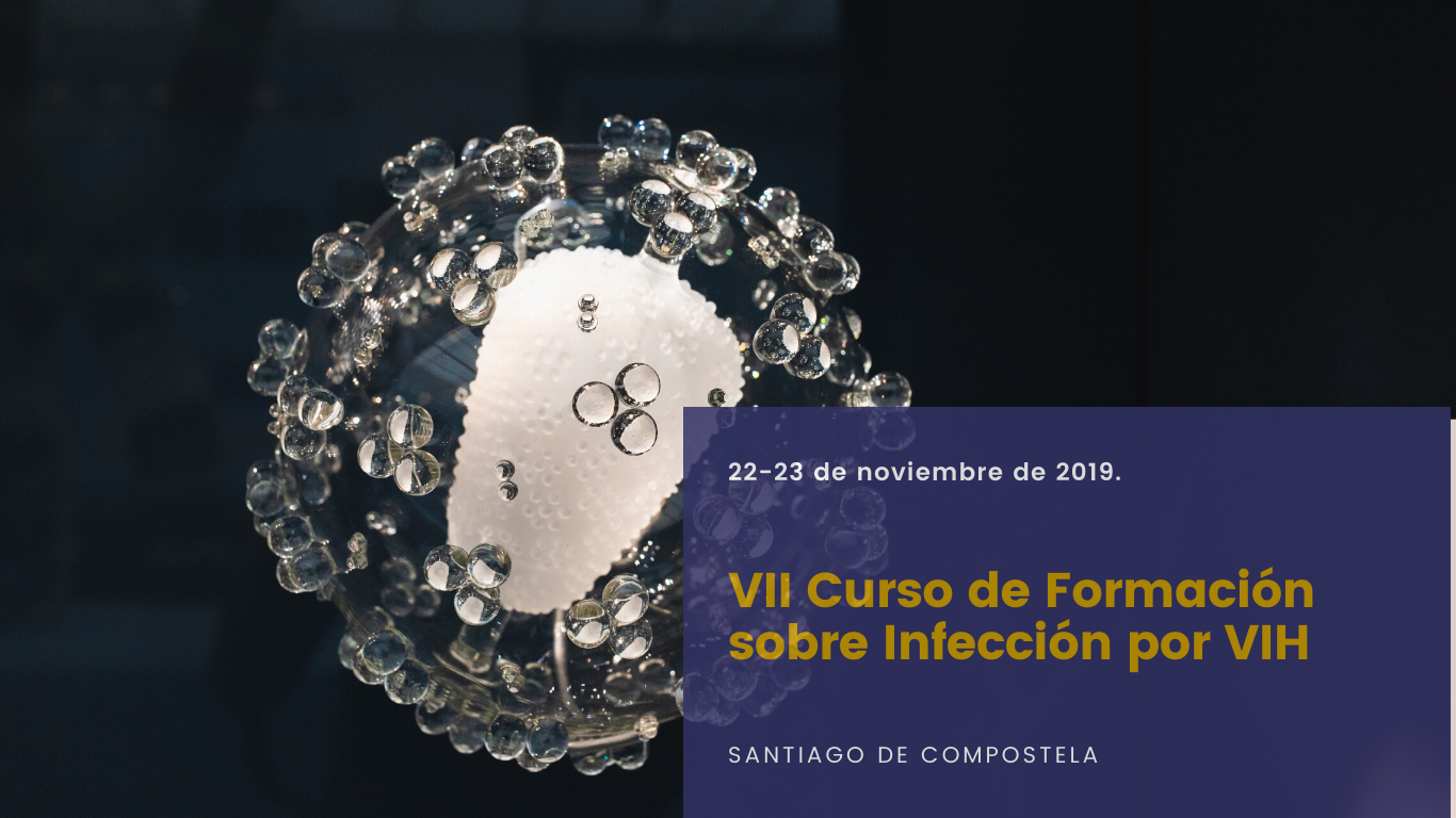 VII Curso de Formación sobre Infección por VIH – 22-23 de Noviembre de 2019