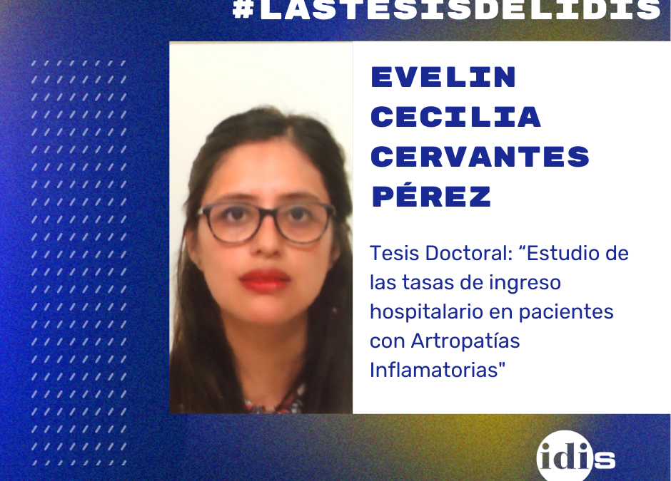 Las Tesis del IDIS: Estudio de las tasas de ingreso hospitalario en pacientes con Artropatías Inflamatorias