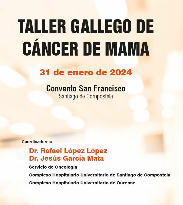 Nueva edición del taller gallego de cáncer de mama